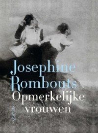 Voorkant van boek Opmerkelijke Vrouwen van Josephine Rombouts
